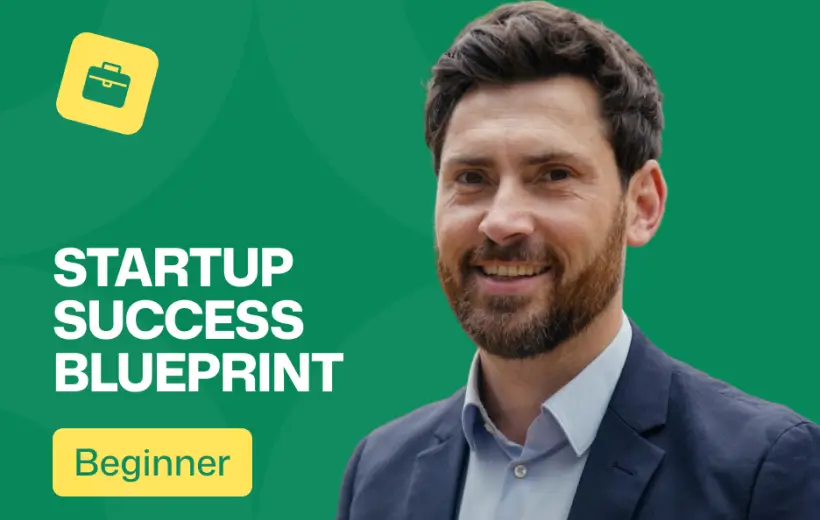 Startup success blueprint